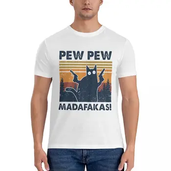 Vicces Pew Pew Madafakas Macska Klasszikus Póló férfi ruházat ruha Rövid ujjú póló